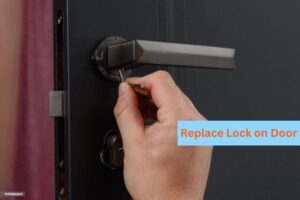 replace lock on door